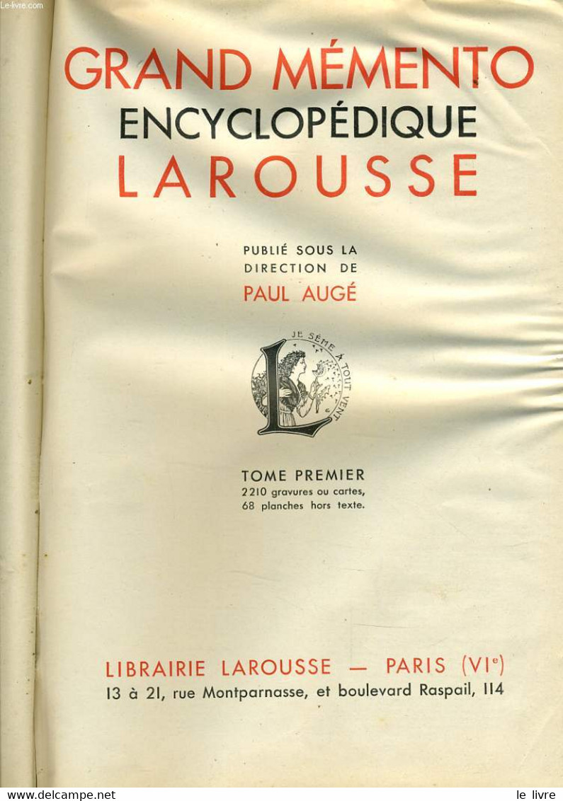 GRAND MEMENTO ENCYCLOPEDIQUE LAROUSE Tome 1 & 2 - PAUL AUGE - 1936 - Encyclopédies