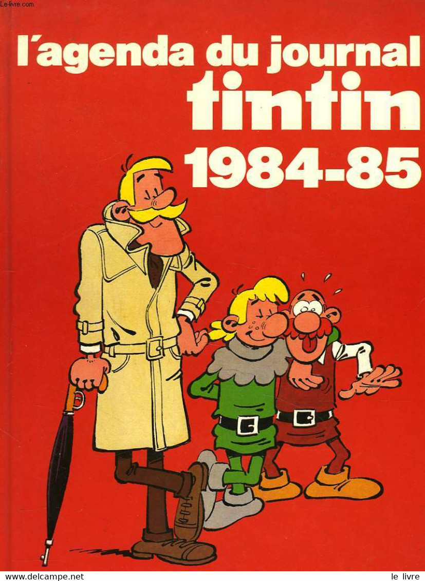 L'AGENDA DU JOURNAL DE TINTIN 1984-85 - COLLECTIF - 1984 - Blanco Agenda
