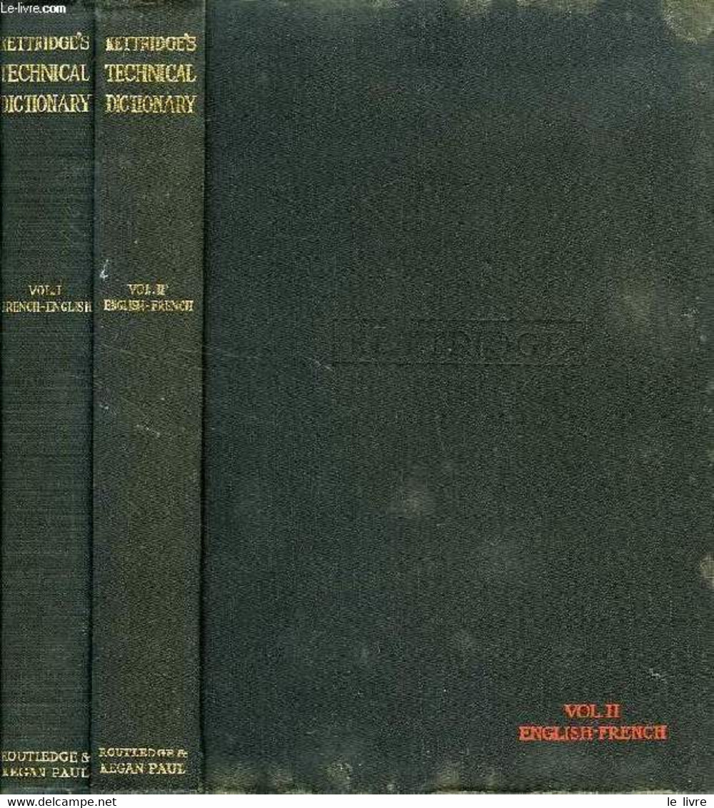 FRENCH-ENGLISH, AND ENGLISH-FRENCH DICTIONARY, 2 VOLUMES - KETTRIDGE J. O. - 1950 - Dictionnaires, Thésaurus