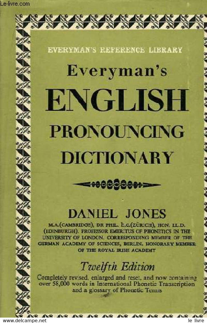 Everyman's English Pronouncing Dictionary - JONES Daniel & COLLECTIF - 1964 - Dictionaries, Thesauri