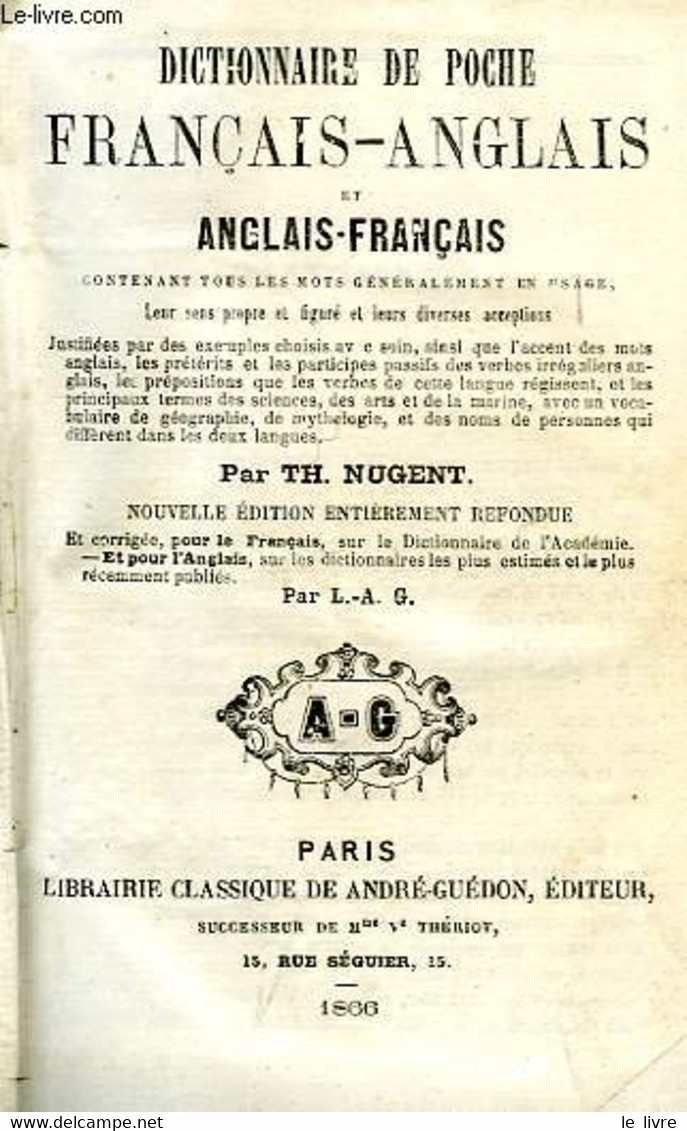 DICTIONNAIRE DE POCHE FRANCAIS-ANGLAIS, ET ANGLAIS-FRANCAIS - NUGENT THOMAS - 1866 - Dizionari, Thesaurus