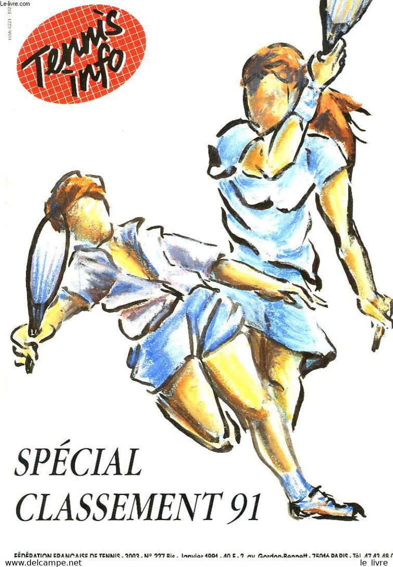 TENNIS INFO SPECIAL N°227bis, JANVIER 1991. CLASSEMENT 91. - COLLECTIF - 1991 - Books