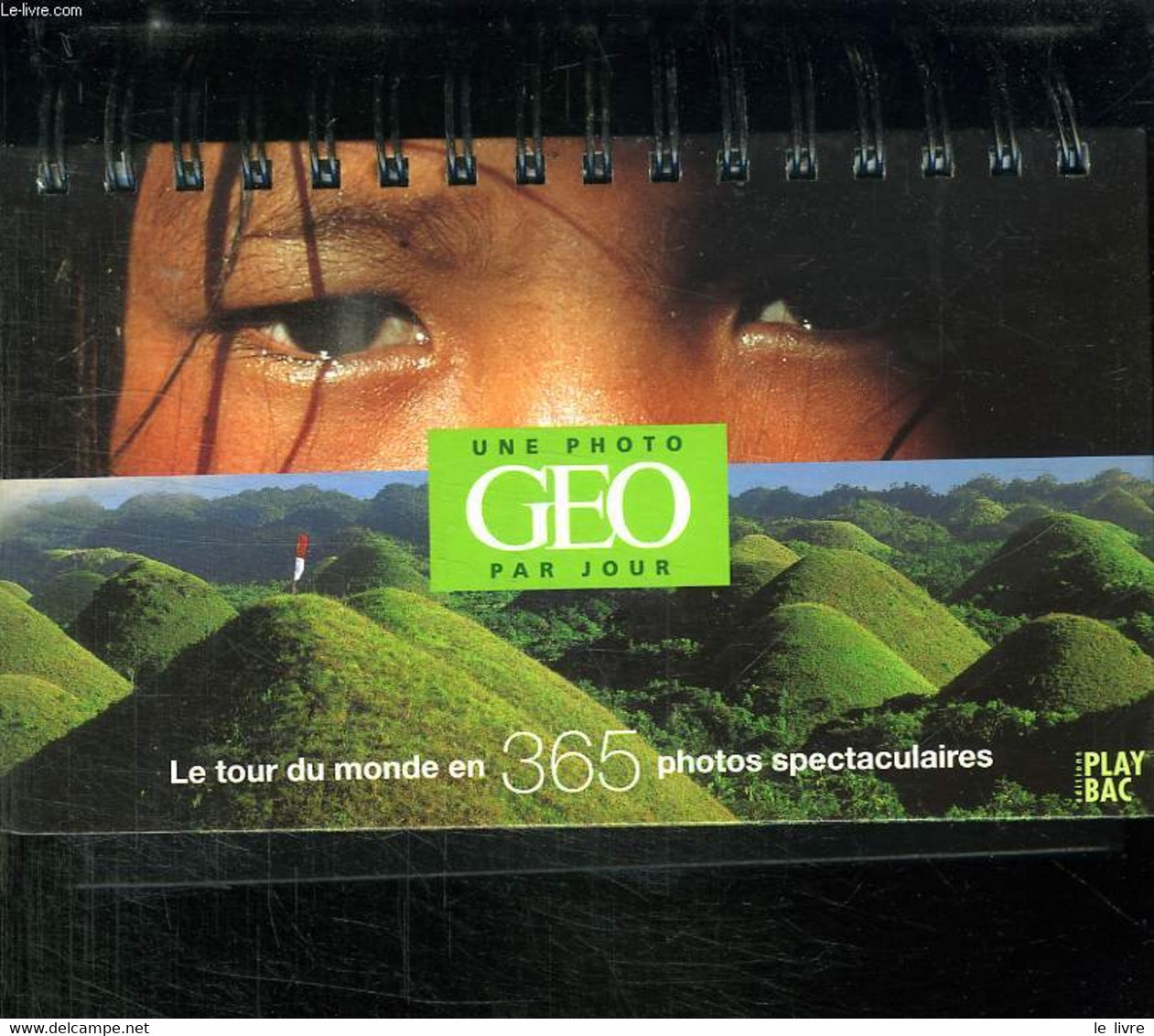 LA FRANCE EN 365 JOURS. UNE PHOTO GEO PAR JOUR. - COLLECTIF. - 2001 - Agendas & Calendarios