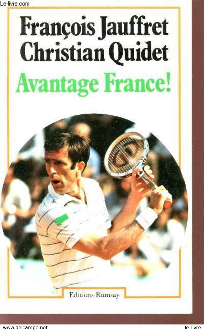 AVANTAGE FRANCE!. - JAUFFRET F. - QUIDET C. - 1978 - Books