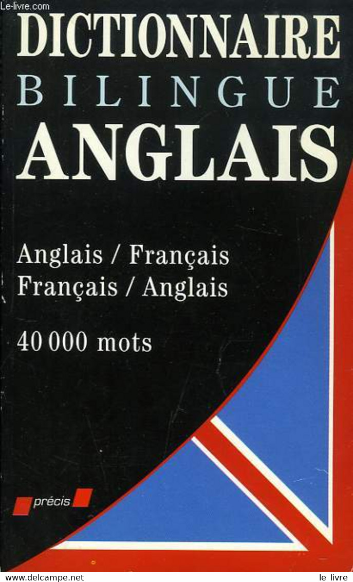 DICTIONNAIRE BILINGUE ANGLAIS-FRANCAIS, FRANCAIS-ANGLAIS - COLLECTIF - 1996 - Dictionaries, Thesauri