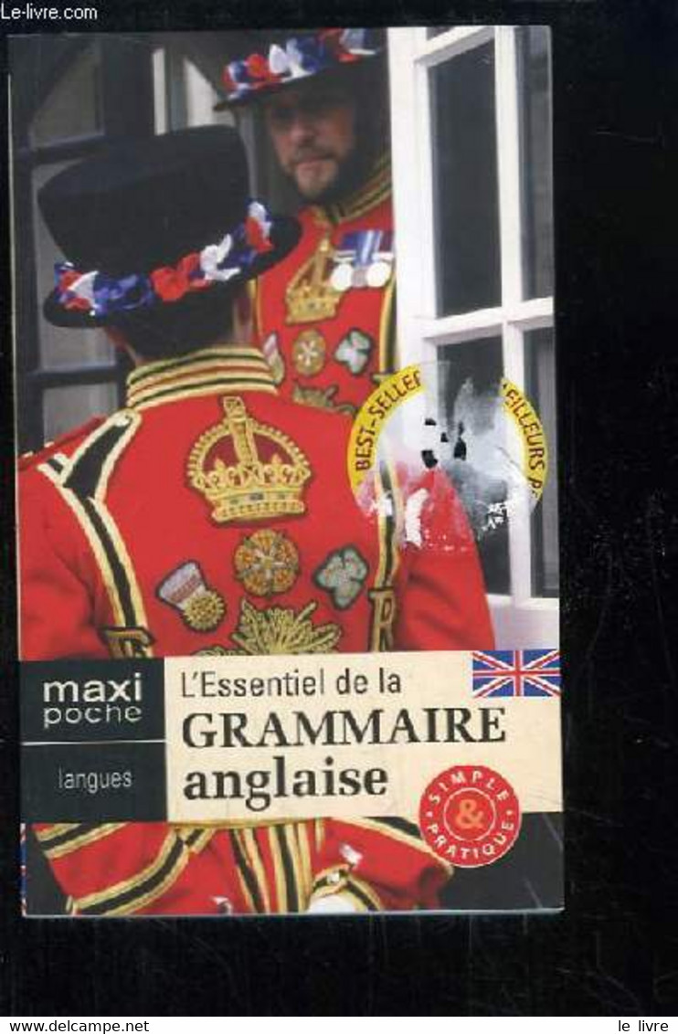 L'essentiel De La Grammaire Anglaise. Simple Et Pratique. - COLLECTIF - 2008 - Engelse Taal/Grammatica