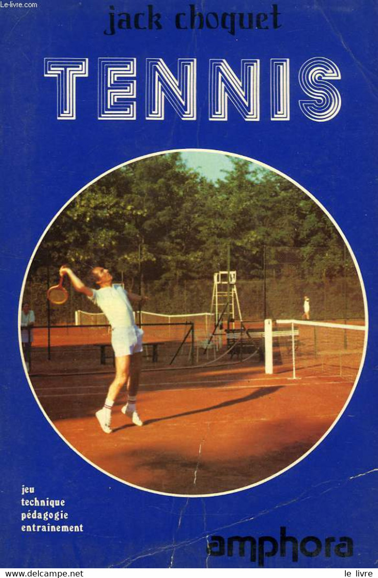 TENNIS - CHOQUET JACK - 1981 - Bücher
