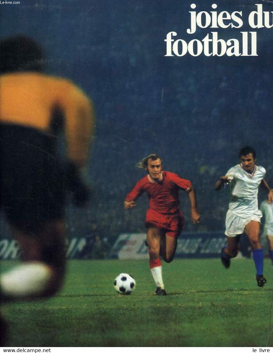 JOIES DU FOOTBALL - COLLECTIF - 1977 - Boeken