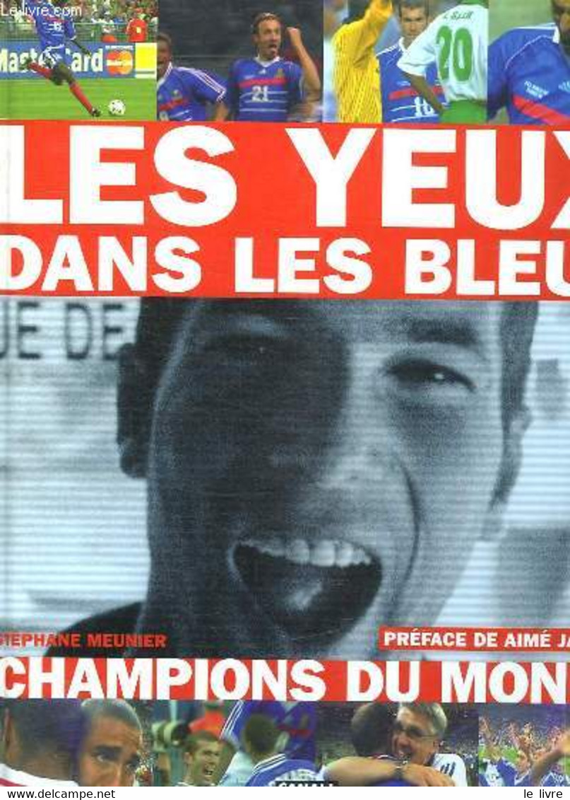 LES YEUX DANS LES BLEUS. - MEUNIER STEPHANE. - 1998 - Boeken