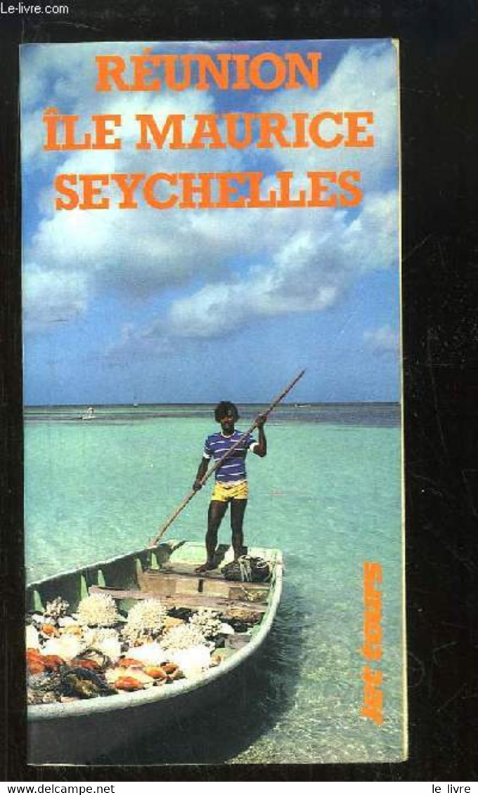 Réunion, Île Maurice, Seychelles. - COLLECTIF - 1983 - Outre-Mer