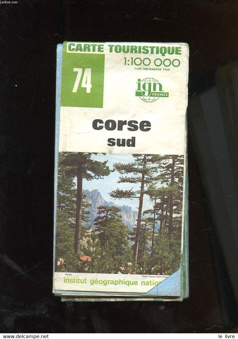 CARTE TOURISTIQUE N°74. CORSE SUD. - COLLECTIF - 0 - Corse