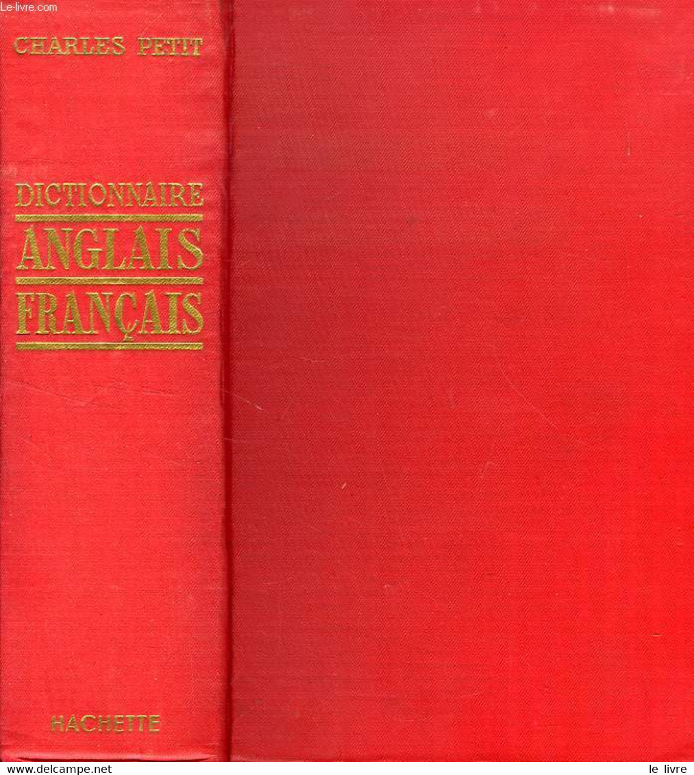 DICTIONNAIRE ANGLAIS FRANCAIS - PETIT Ch., SAVAGE W., RENOIR E. - 1967 - Dictionnaires, Thésaurus