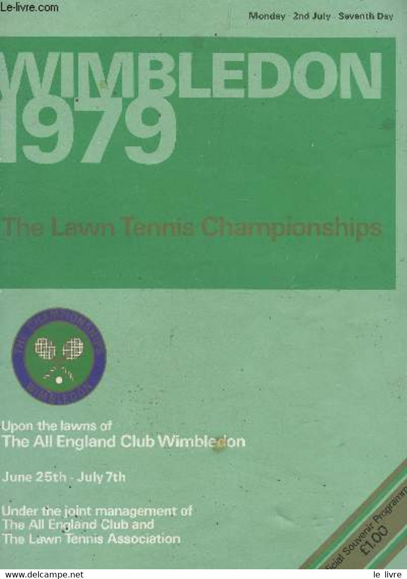 WIMBLEDON 1979 - THE LAWN TENNIS CHAMPIONSHIPS / 2nd JULY - SEVENTH DAY - COLLECTIF - 1979 - Bücher
