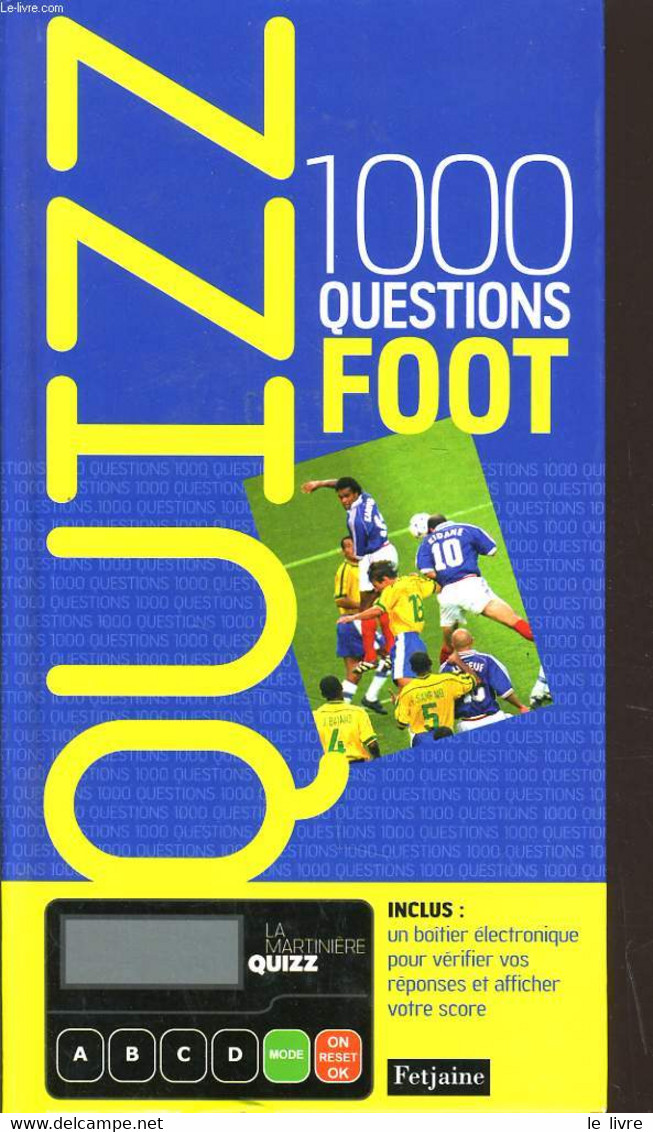 QUIZZ... FOOTBALL - J.F. AMSEL, J.L. HAIFFE, CEDRIC GERVAIS - 2009 - Boeken