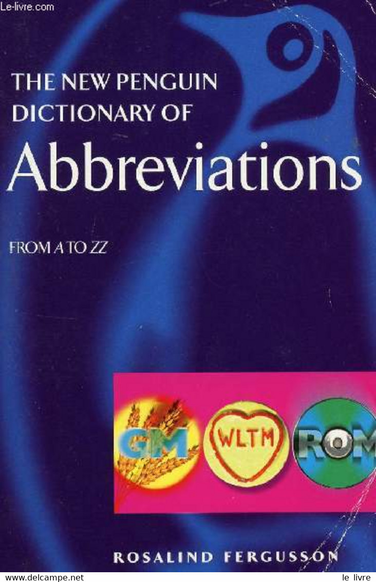 THE NEW PENGUIN DICTIONARY OF ABBREVIATIONS, FROM A TO Z - FERGUSSON ROSALIND - 2000 - Dictionnaires, Thésaurus