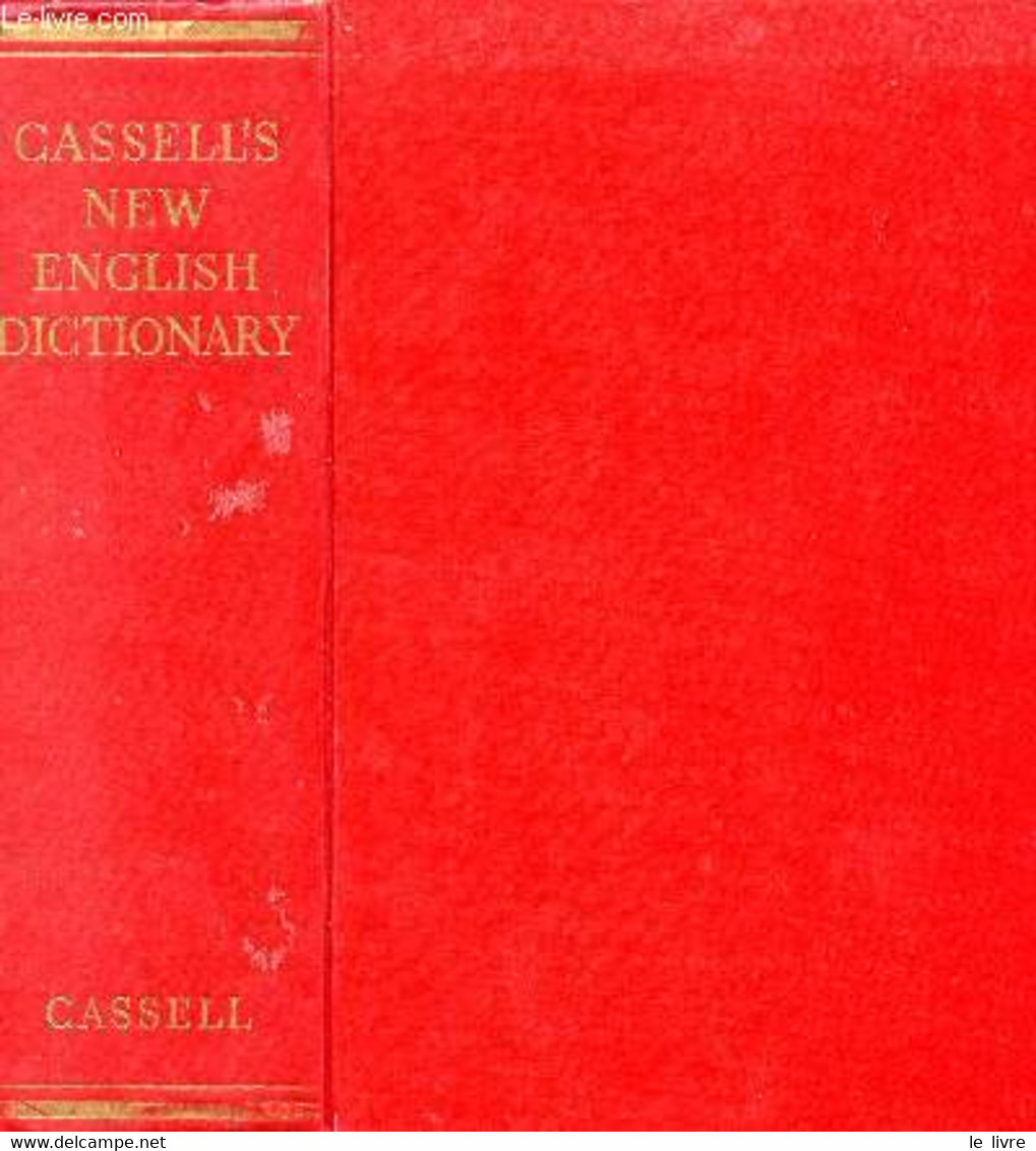 CASSELL'S NEW ENGLISH DICTIONARY - BAKER ERNEST A., HAYWARD ARTHUR L. - 1956 - Dictionnaires, Thésaurus
