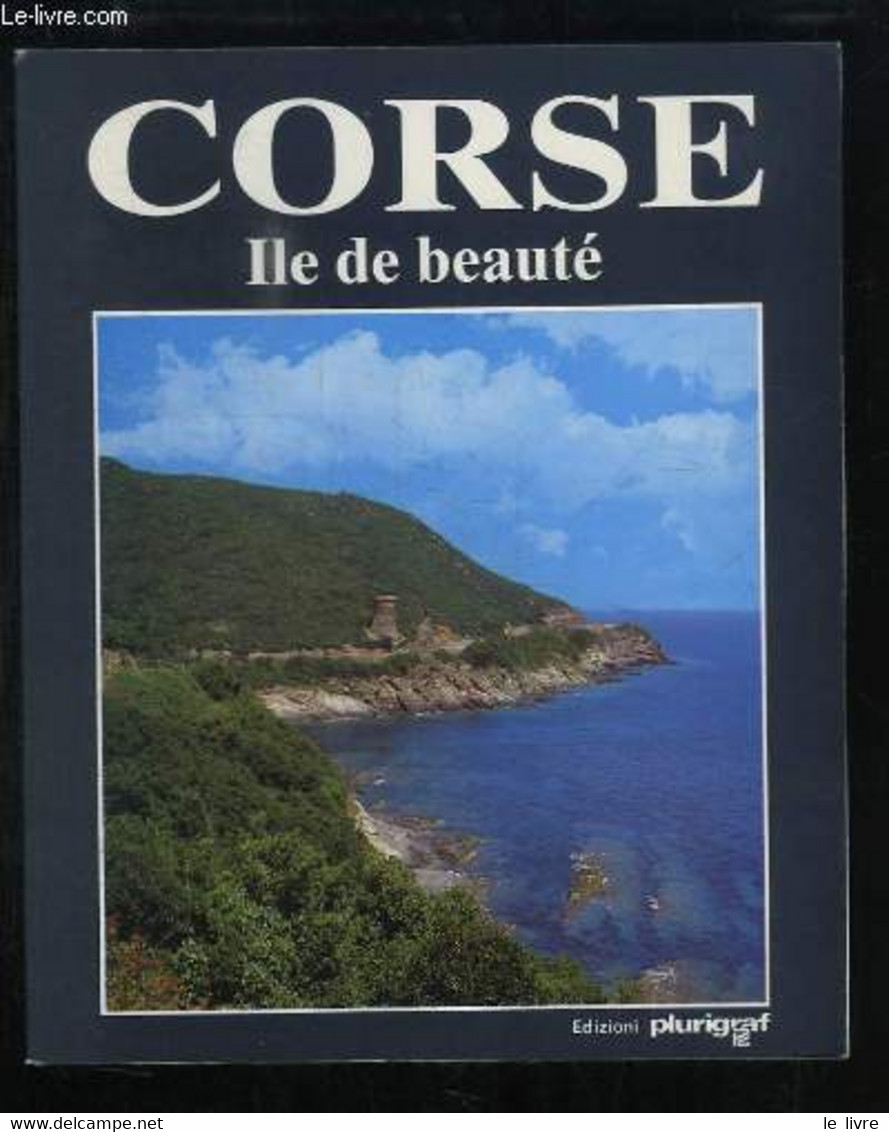 Corse, Île De Beauté. - JEHASSE Olivier - 1989 - Corse