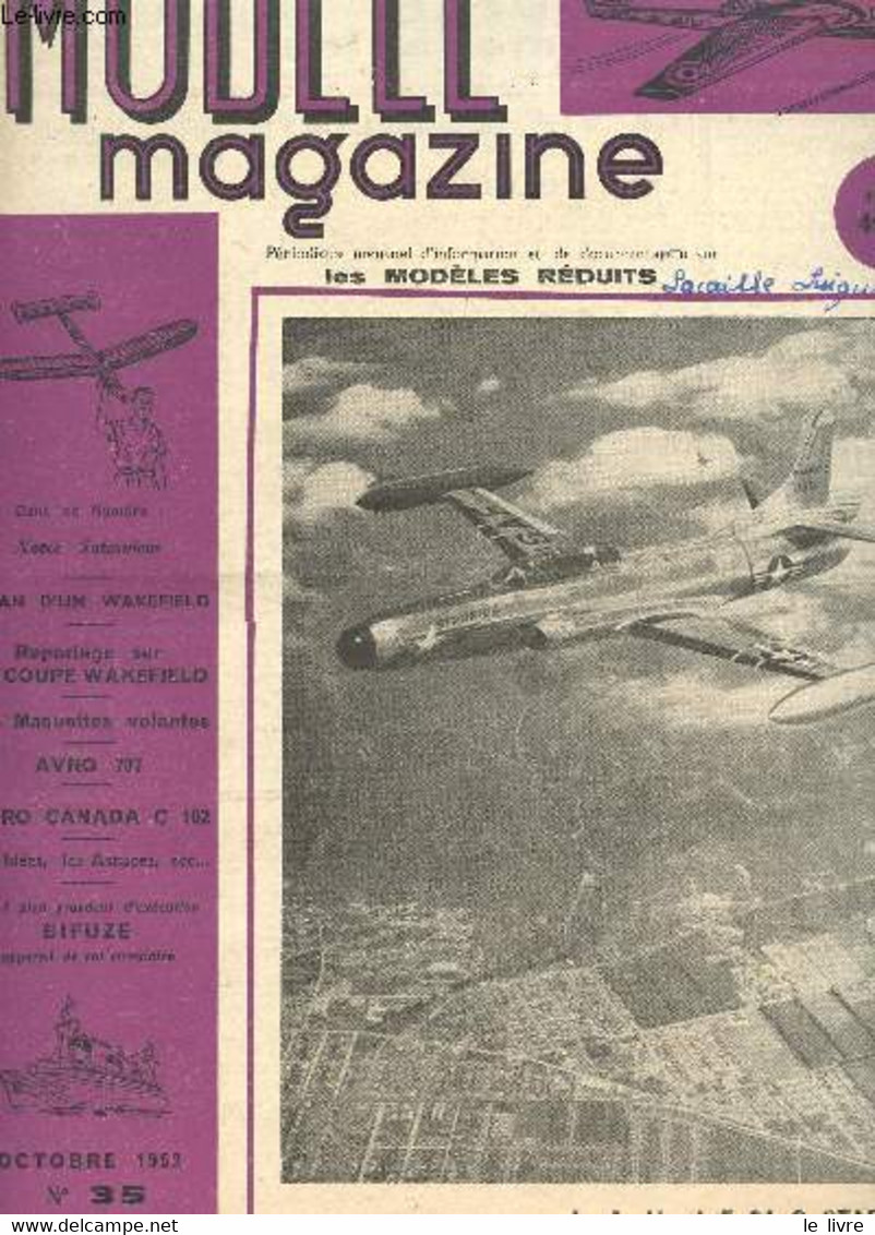 MODELE MAGAZINE - N°35 - OCTOBRE 1952 / Plan D'un Wakefield - Reportage Sur La Coupe Wakefield - Les Maquettes Volantes - Modélisme