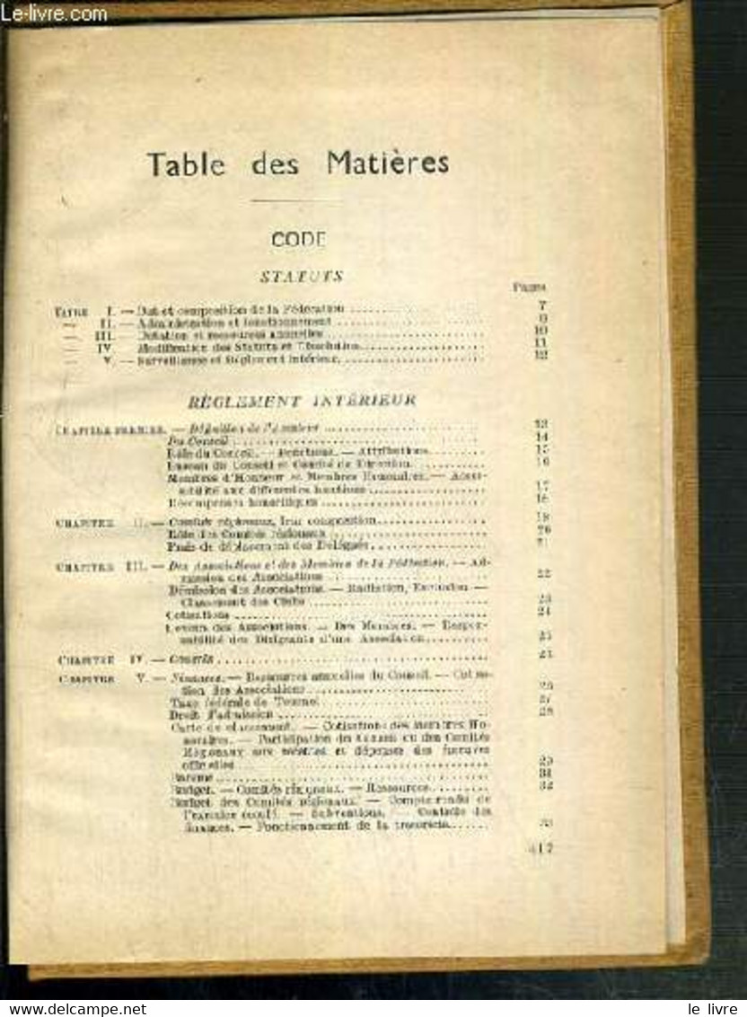 LA FEDERATION FRANCAISE DE LAWN-TENNIS - ANNUAIRE 1939 - CODE OFFICIEL - 2 Photos Dont La Table Des Matieres. - COLLECTI - Books