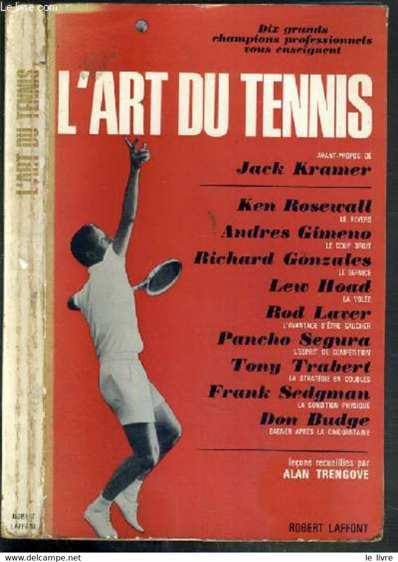 DIX GRANDS CHAMPIONS PROFFESSIONNELS VOUS ENSEIGNENT L'ART DU TENNIS - TRENGOVE ALAN / COLLECTIF - 1965 - Livres