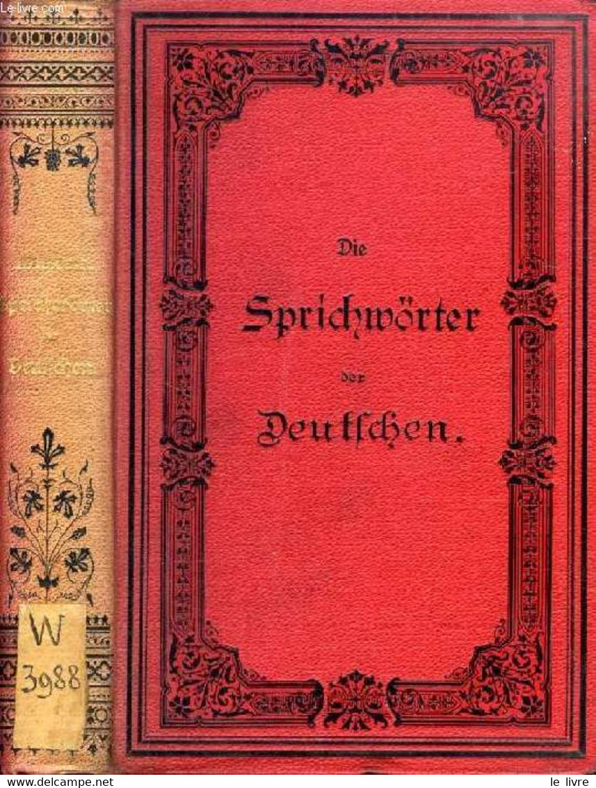 DIE SPRICHWÖRTER UND SPRICHWÖRTLICHEN REDENSARTEN DER DEUTSCHEN - KÖRTE WILHELM - 1861 - Atlanten