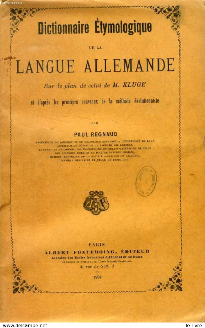 DICTIONNAIRE ETYMOLOGIQUE DE LA LANGUE ALLEMANDE - REGNAUD Paul - 1904 - Atlas