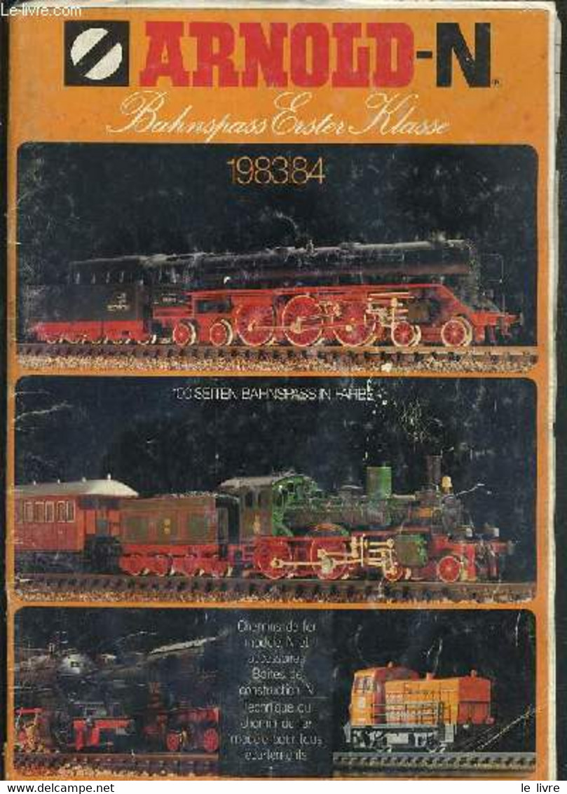 ARNOLD-N - BAHNSPASS ERSTER KLASSE - 1983/84 - CATALOGUE - CHEMINS DE FER MODELE N ET ACCESSOIRES, BOITES DE CONSTRUCTIO - Modelbouw