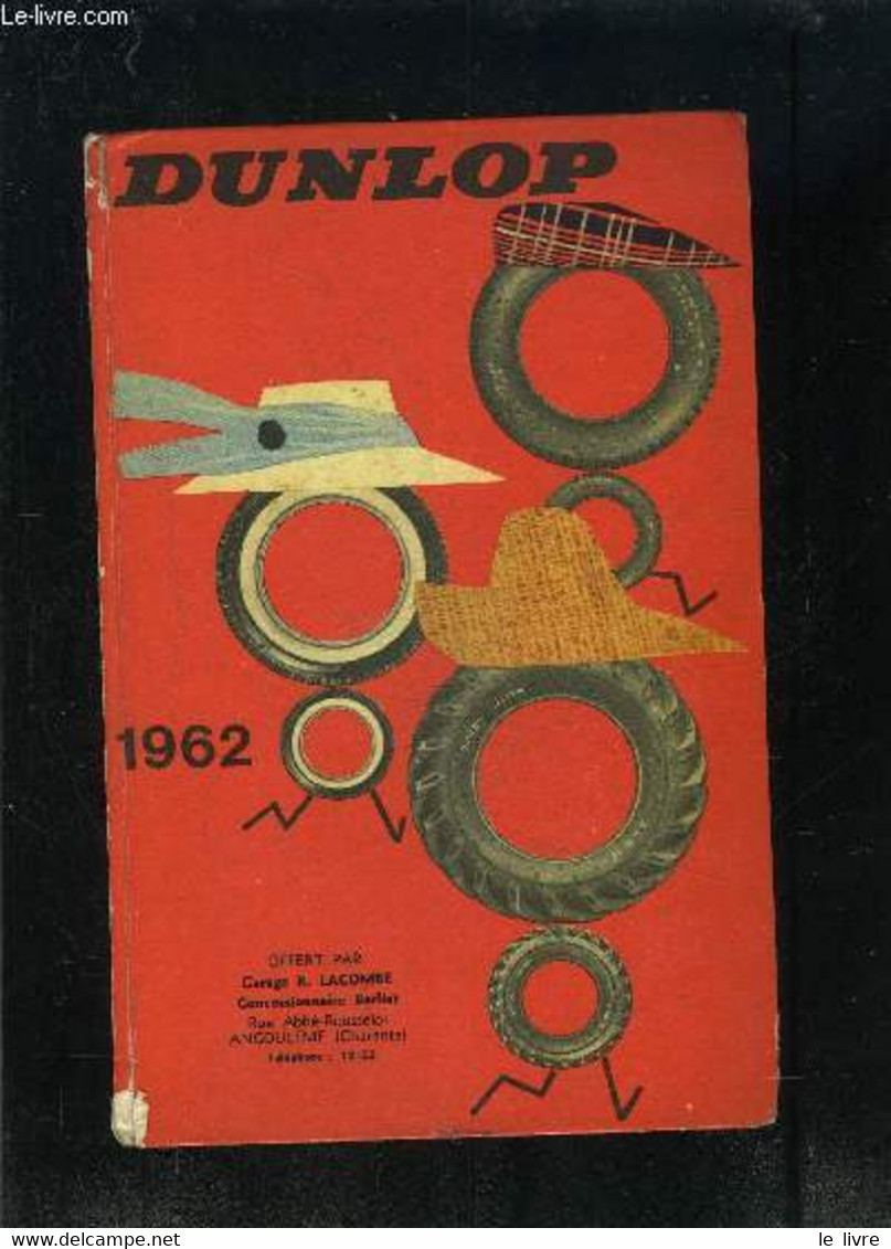 AGENDA DUNLOP 1962- Complété - COLLECTIF - 1962 - Terminkalender Leer