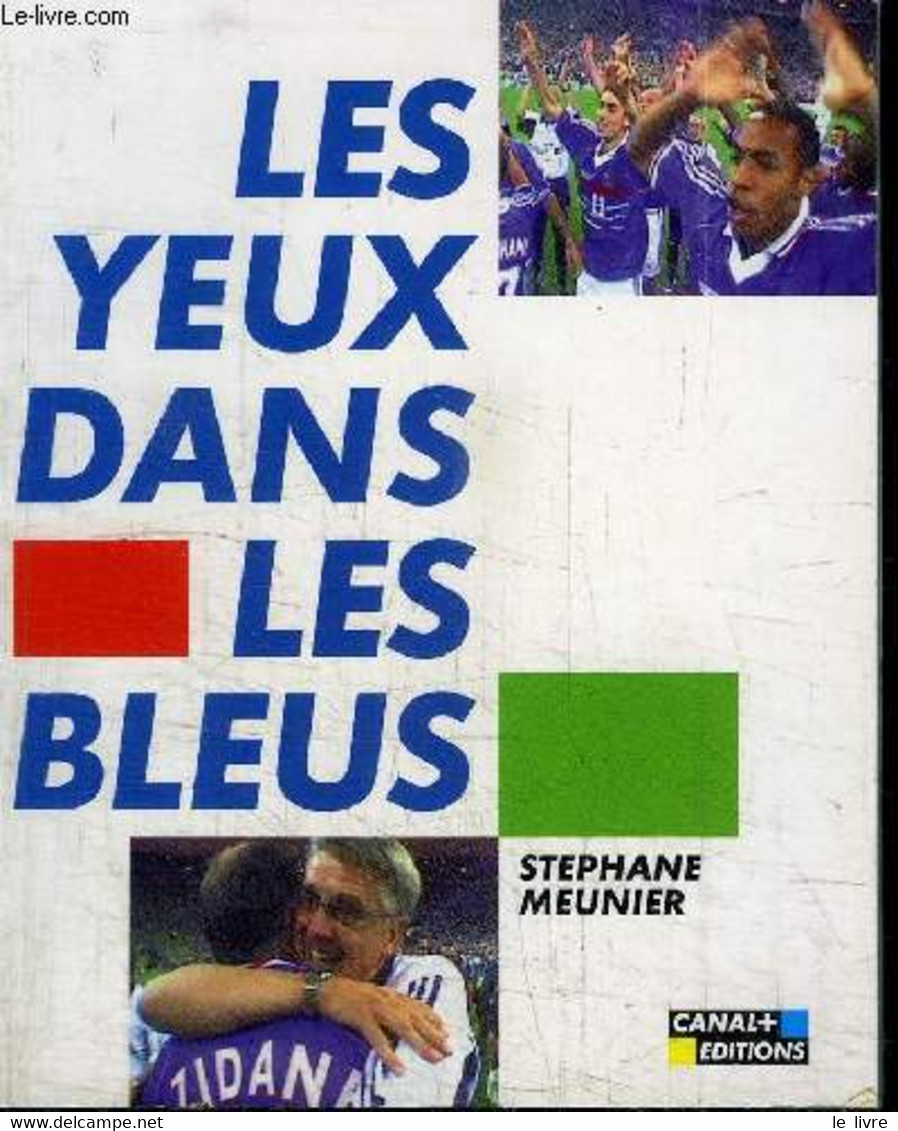 LES YEUX DANS LES BLEUX - MEUNIER STEPHANE - 1998 - Boeken