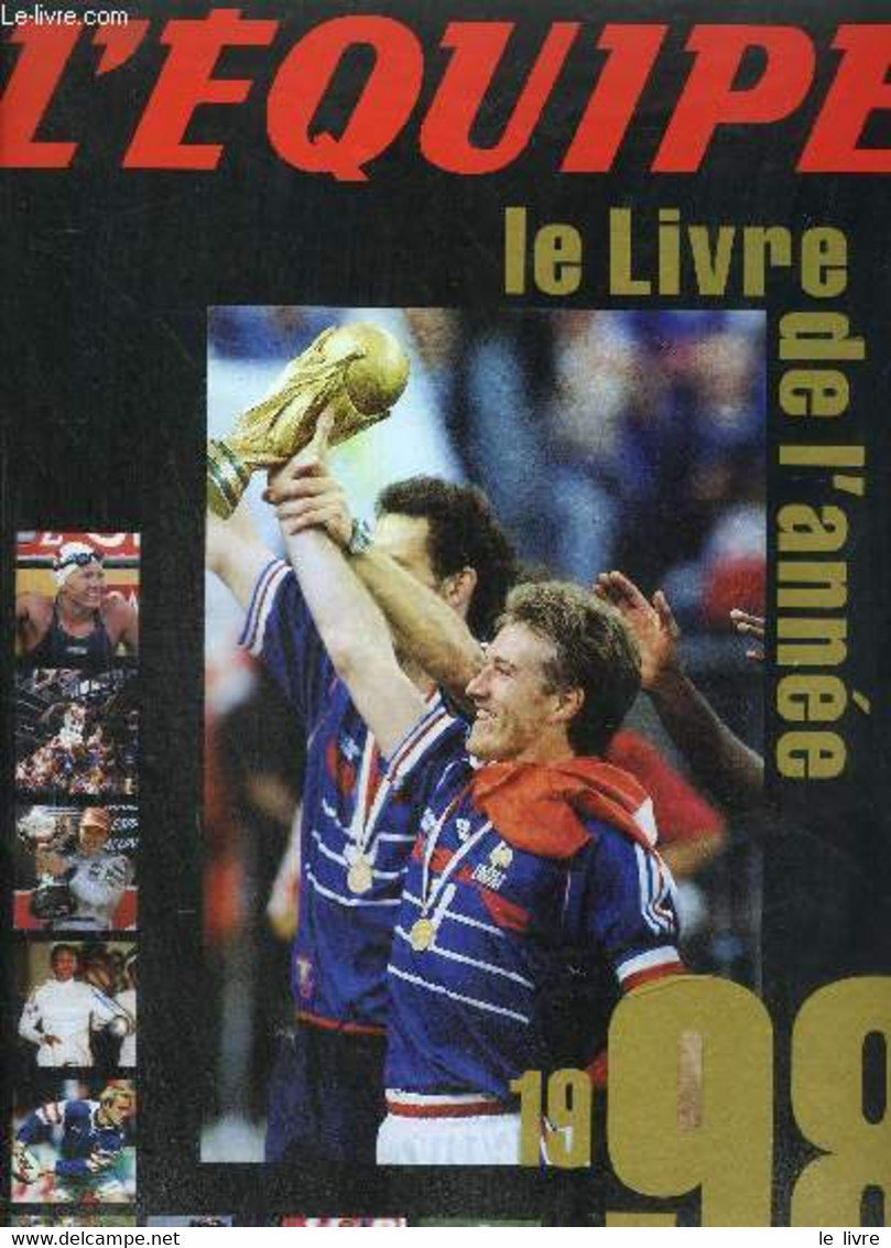 L'EQUIPE - LE LIVRE DE L'ANNEE 1998 - BUREAU J. - 1998 - Boeken