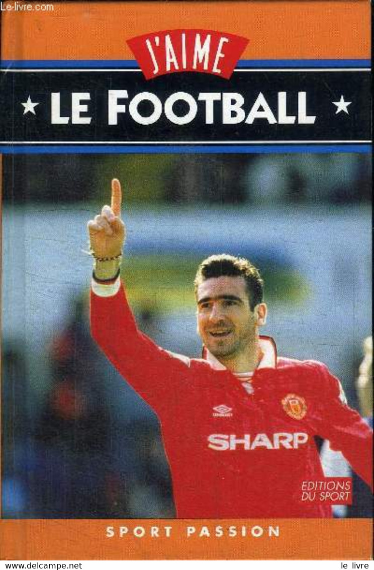 J'AIME LE FOOTBALL - REBIERE GUILLAUME - 1994 - Boeken