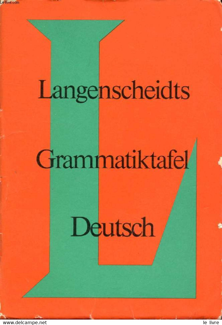 LANGENSCHEIDTS GRAMMATIKTAFEL DEUTSCH - WENDT HEINZ F. - 1968 - Atlanten