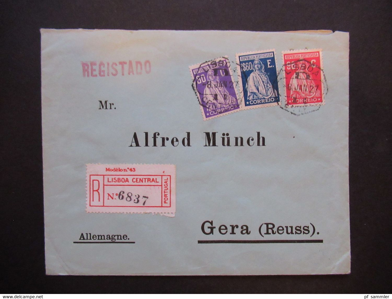 Portugal 1927 Freimarken Ceres MiF / Dreifarbenfrankatur Einschreiben / Registado Lisboa Central Nach Gera - Cartas & Documentos