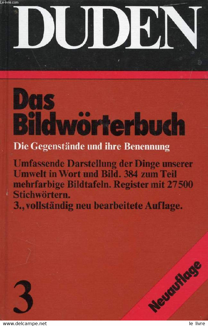 DUDEN, 3, BILDWÖRTERBUCH DER DEUTSCHEN SPRACHE - DIETER Kurt Dieter, SCHMIDT Joachim - 1977 - Atlas