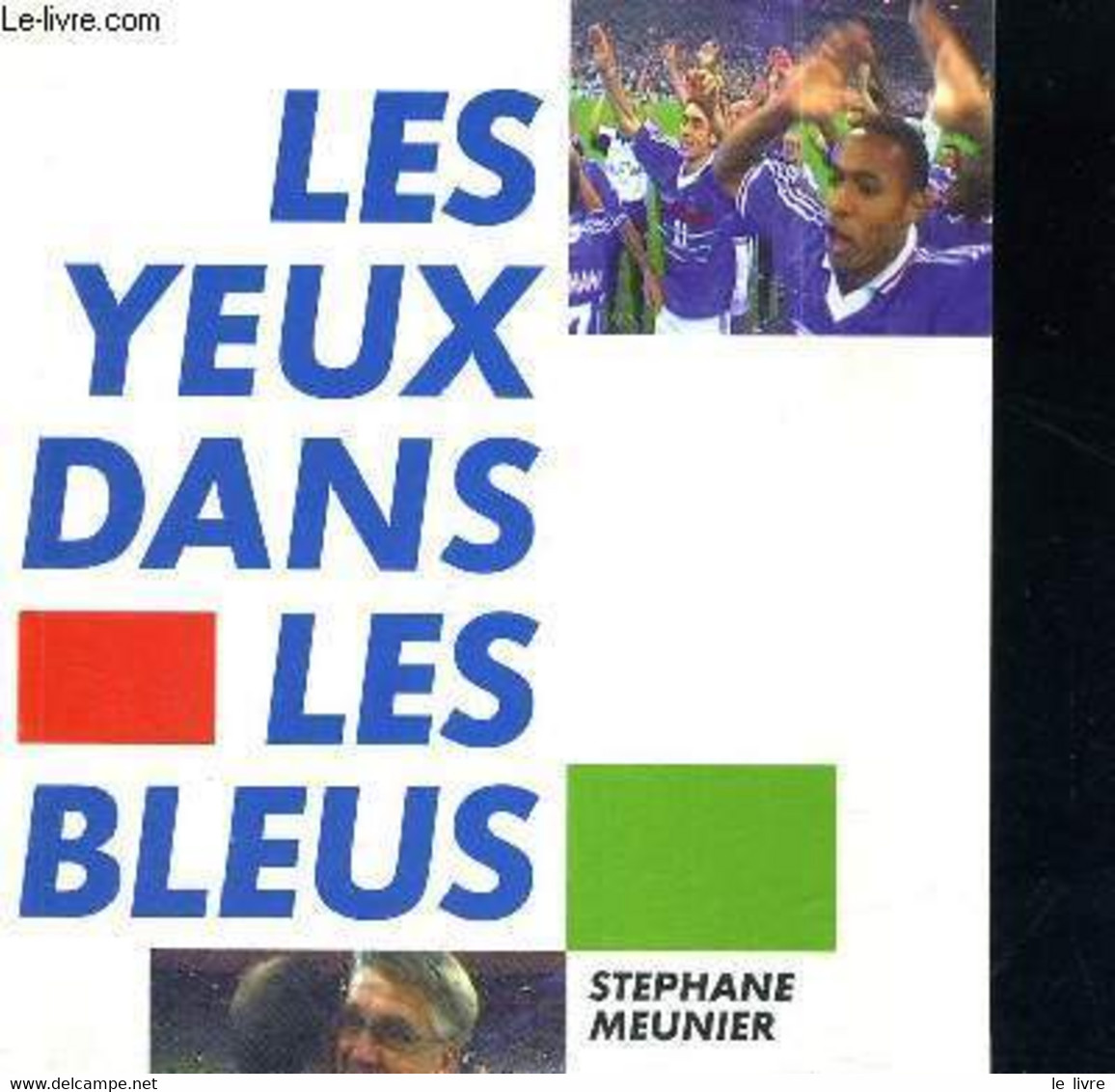 LES YEUX DANS LES BLEUS - MEUNIER STEPHANE - 1998 - Boeken