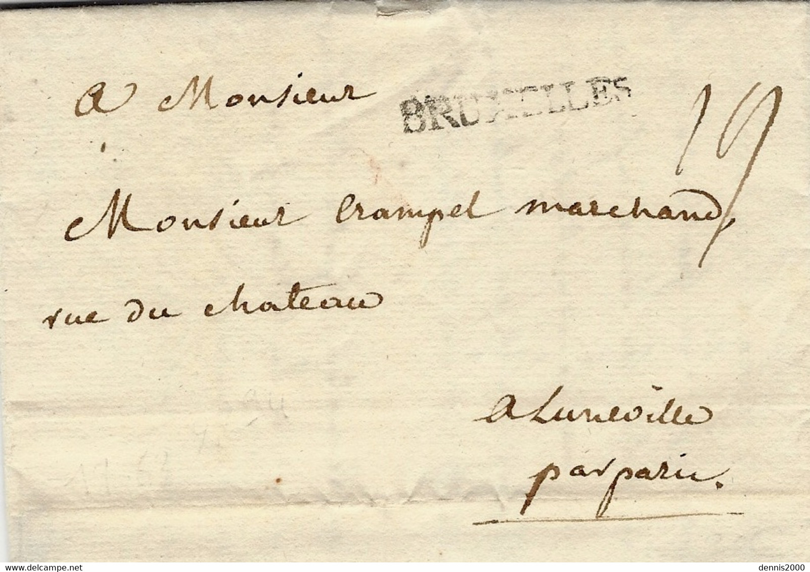 1763- Lettre De BRUXELLES  Pour Lunéville " Par Paris "  Taxe 19 Sols - 1714-1794 (Paises Bajos Austriacos)