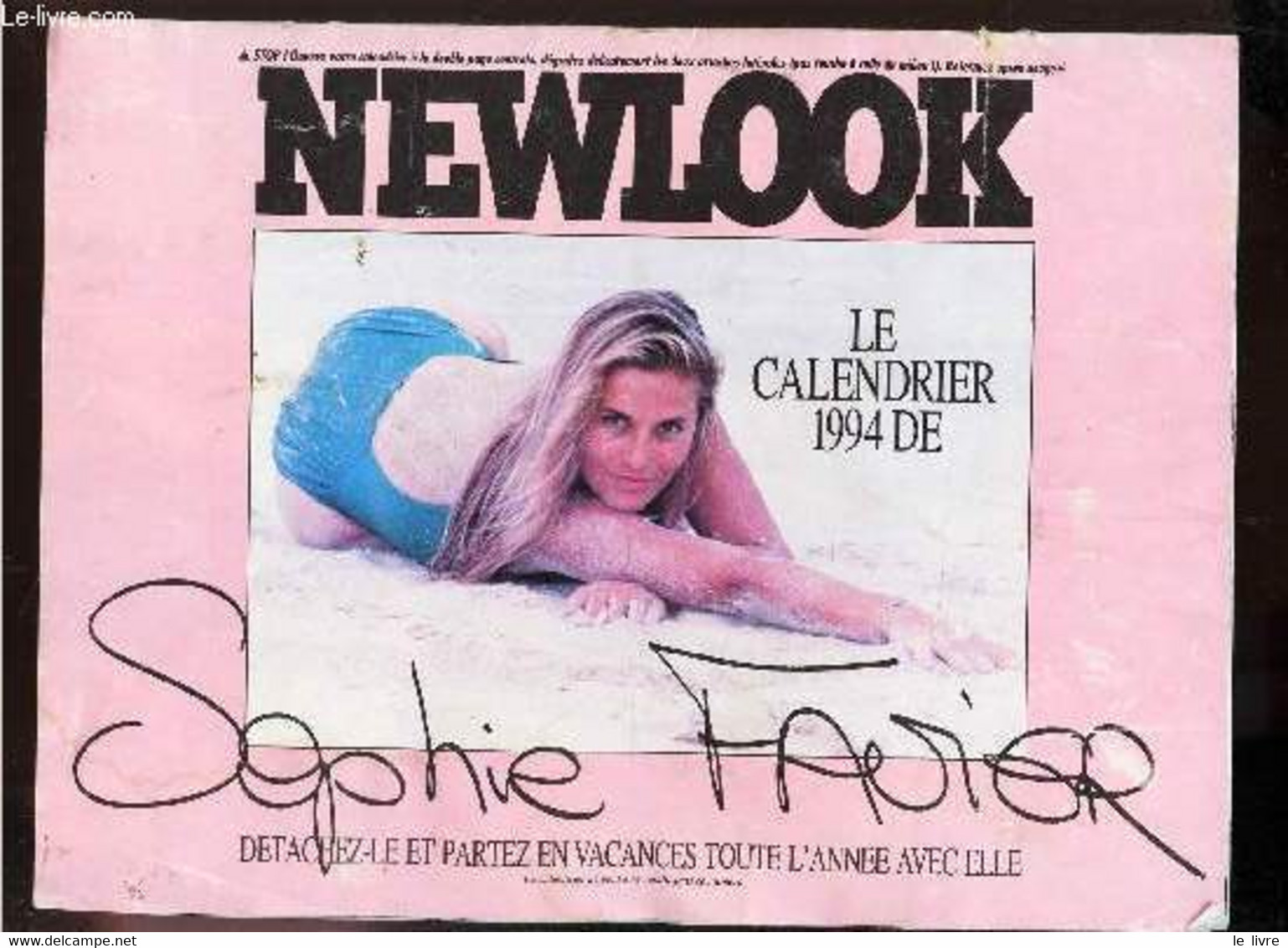 CALENDRIER NEWLOOK DE 1994 DE SOPHIE FAVIER. - COLLECTIF - 1993 - Agende & Calendari