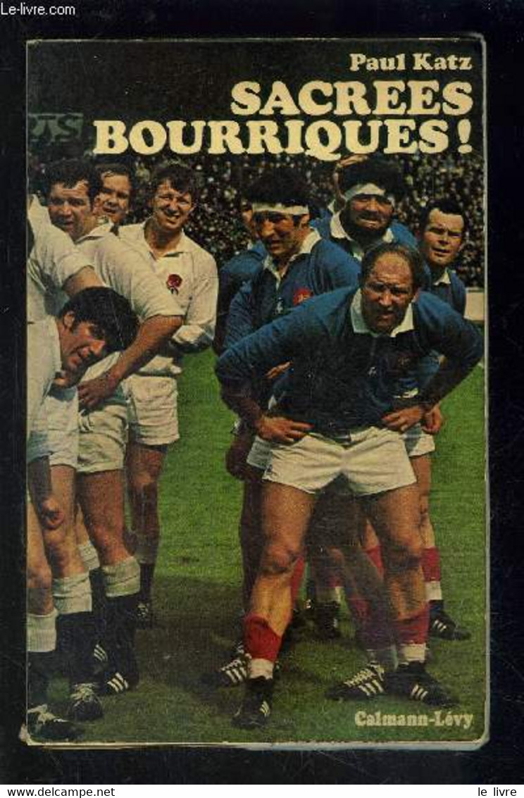 SACREES BOURRIQUES! - KATZ PAUL. - 1970 - Boeken