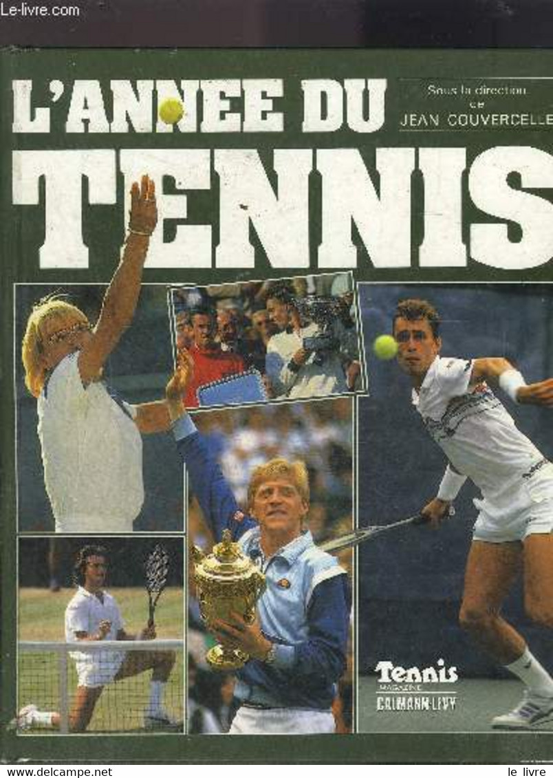 L ANNEE DU TENNIS 1986- N°8 - COUVERCELLE JEAN - 1986 - Books