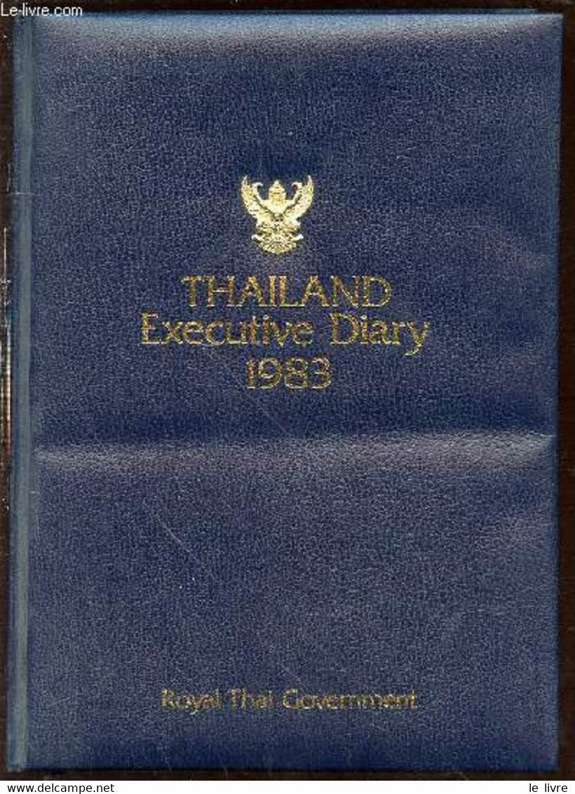 THAILAND EXECUTIVE DIARY 1983. - COLLECTIF - 1983 - Agendas Vierges