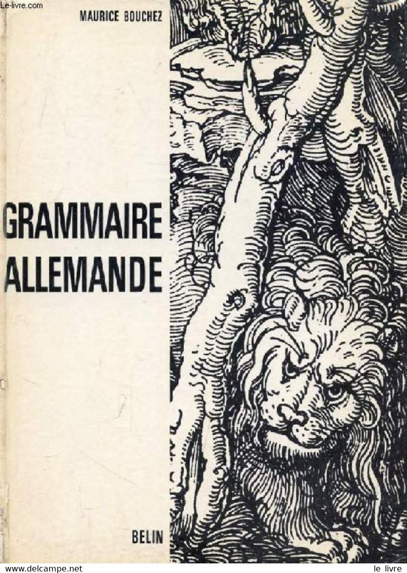 GRAMMAIRE ALLEMANDE - BOUCHEZ Maurice - 1967 - Atlas