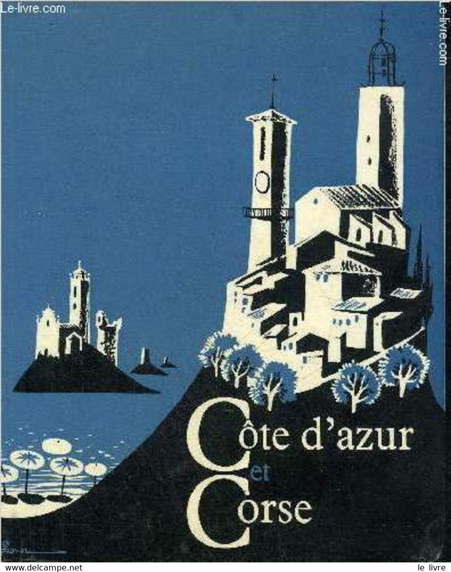 COTE D'AZUR ET CORSE. - COLLECTIF - 1961 - Corse