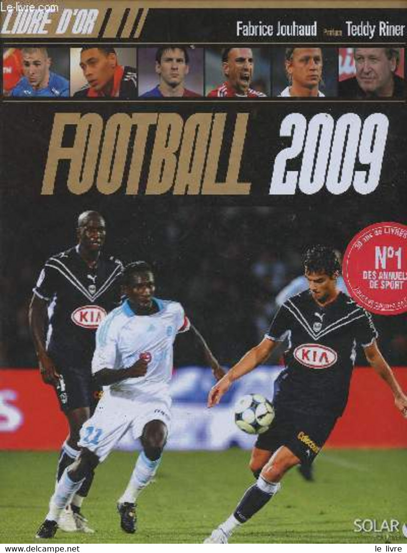 FOOTBALL 2009 - JOUHAUD FABRICE - 2009 - Boeken