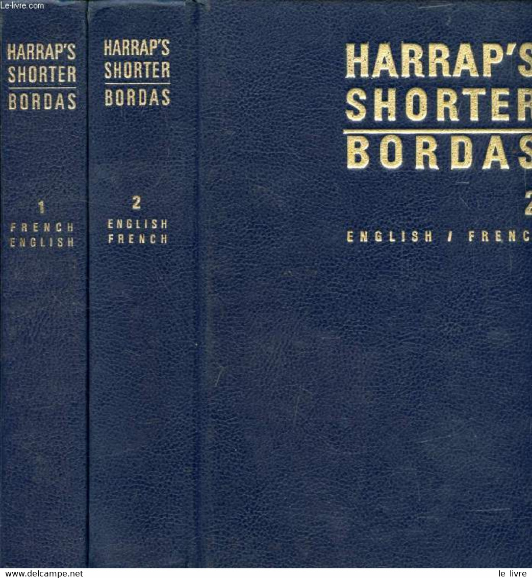 HARRAP'S NEW SHORTER FRENCH AND ENGLISH DICTIONARY, FRENCH-ENGLISH, ENGLISH-FRENCH, 2 VOLUMES - MANSION J. E. & ALII - 1 - Dizionari, Thesaurus