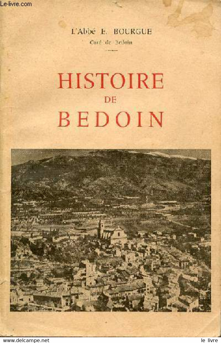 HISTOIRE DE BEDOIN - BOURGUE E. L'ABBE - 1965 - Religion