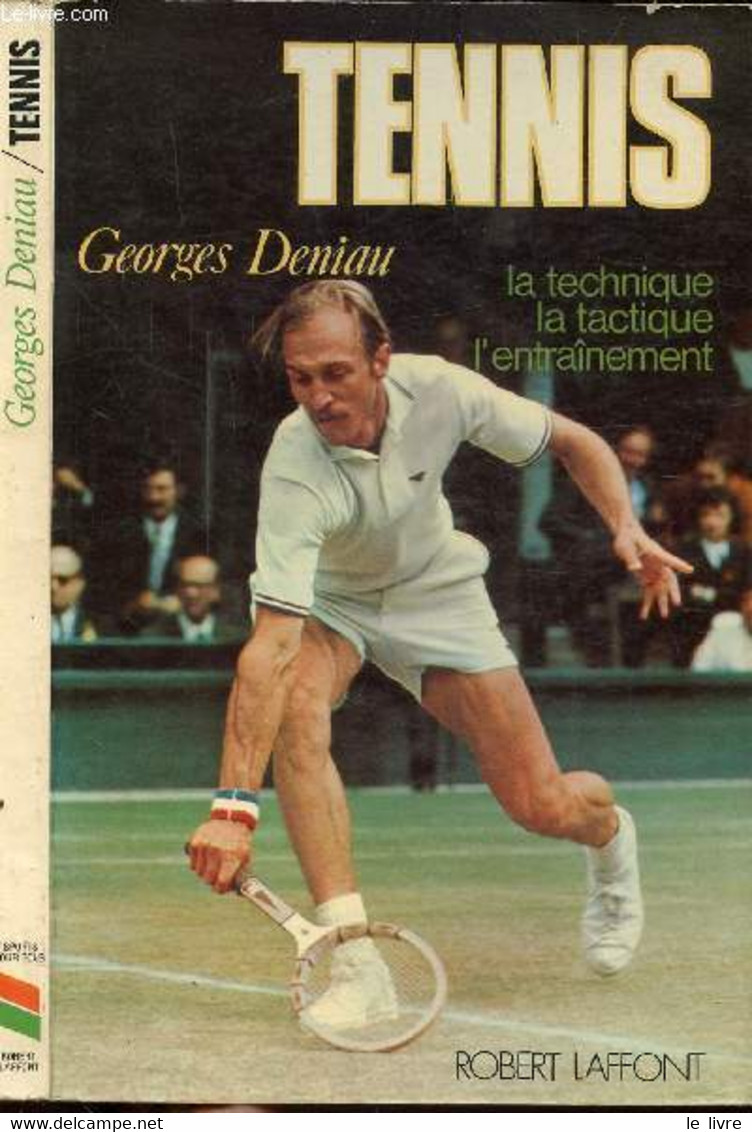 TENNIS - DENIAU GEORGES - 1975 - Libri