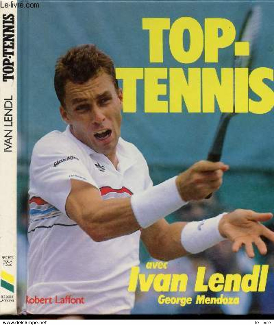 TOP-TENNIS - LENDL IVAN ET MENDOZA GEORGE - 1987 - Boeken