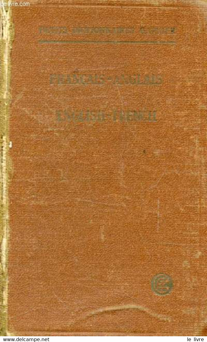 PETIT DICTIONNAIRE FRANCAIS-ANGLAIS, ANGLAIS-FRANCAIS - Mc LAUGHLIN J. - 1939 - Dictionaries, Thesauri