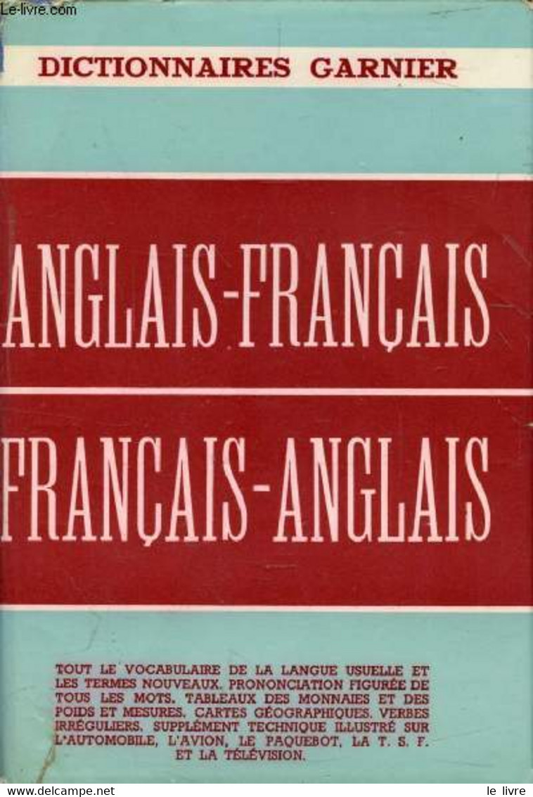 A NEW FRENCH-ENGLISH AND ENGLISH-FRENCH DICTIONARY - CLIFTON E., Mc LAUGHLIN J., DHALEINE L. - 1958 - Dictionnaires, Thésaurus