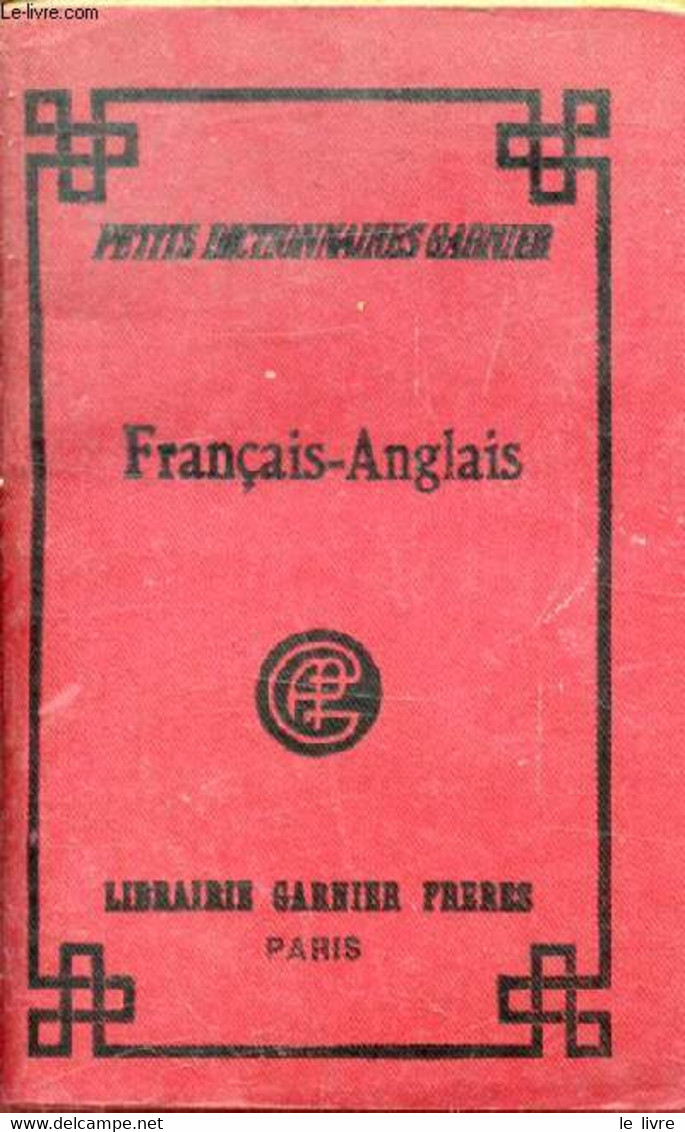 PETIT DICTIONNAIRE FRANCAIS-ANGLAIS - Mc LAUGHLIN J. - 1943 - Dictionaries, Thesauri